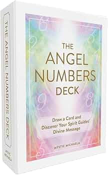 The Angel Numbers Card Deck