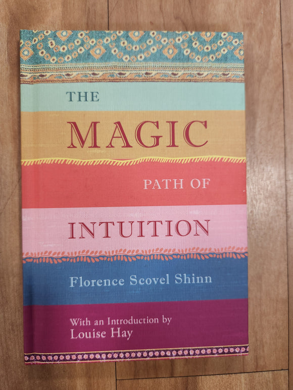 The Magic Path of Intuition book