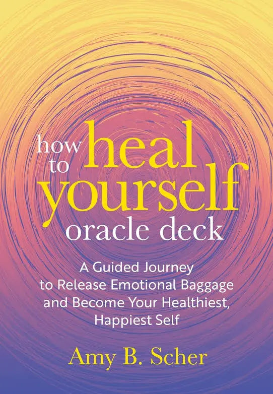 How to Heal Yourself Oracle Card Deck