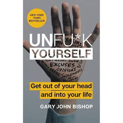 Unfu*k Yourself Book