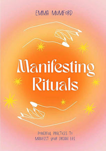 Manifesting Rituals Book