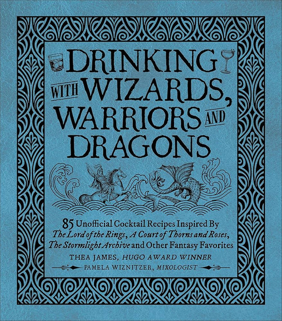 Drinking with Wizards, Warriors And Dragons Book