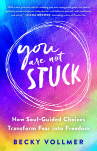 You are Not Stuck Book