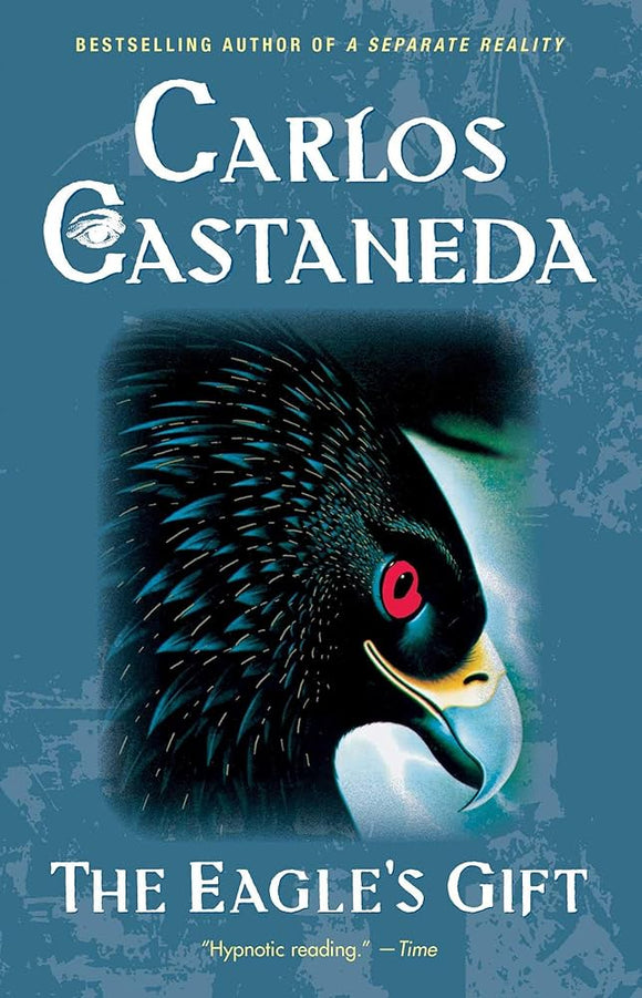 Carlos Castaneda The Eagles Gift Book